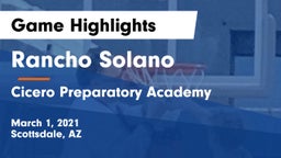 Rancho Solano  vs Cicero Preparatory Academy Game Highlights - March 1, 2021