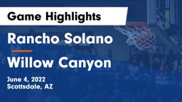 Rancho Solano  vs Willow Canyon Game Highlights - June 4, 2022