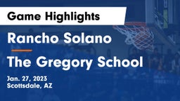 Rancho Solano  vs The Gregory School Game Highlights - Jan. 27, 2023