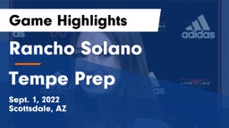 Rancho Solano  vs Tempe Prep Game Highlights - Sept. 1, 2022