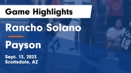 Rancho Solano  vs Payson  Game Highlights - Sept. 13, 2023