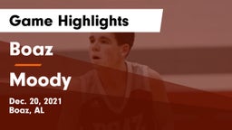 Boaz  vs Moody  Game Highlights - Dec. 20, 2021