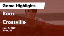 Boaz  vs Crossville  Game Highlights - Jan. 7, 2022