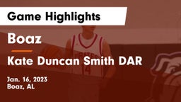 Boaz  vs Kate Duncan Smith DAR  Game Highlights - Jan. 16, 2023