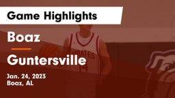 Boaz  vs Guntersville  Game Highlights - Jan. 24, 2023