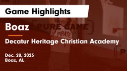 Boaz  vs Decatur Heritage Christian Academy  Game Highlights - Dec. 28, 2023