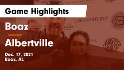 Boaz  vs Albertville  Game Highlights - Dec. 17, 2021