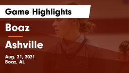 Boaz  vs Ashville Game Highlights - Aug. 21, 2021