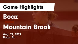 Boaz  vs Mountain Brook  Game Highlights - Aug. 29, 2021