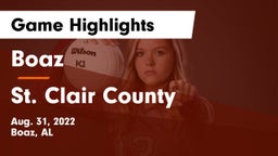Boaz  vs St. Clair County  Game Highlights - Aug. 31, 2022