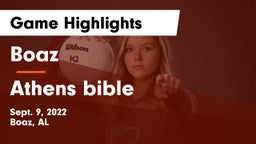 Boaz  vs Athens bible Game Highlights - Sept. 9, 2022