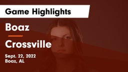 Boaz  vs Crossville  Game Highlights - Sept. 22, 2022