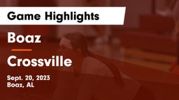 Boaz  vs Crossville  Game Highlights - Sept. 20, 2023