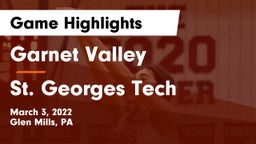 Garnet Valley  vs St. Georges Tech  Game Highlights - March 3, 2022