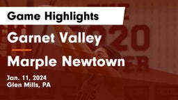 Garnet Valley  vs Marple Newtown  Game Highlights - Jan. 11, 2024