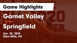 Garnet Valley  vs Springfield  Game Highlights - Jan. 20, 2024