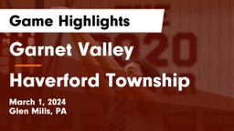 Garnet Valley  vs Haverford Township  Game Highlights - March 1, 2024