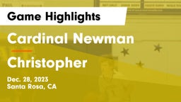 Cardinal Newman  vs Christopher  Game Highlights - Dec. 28, 2023