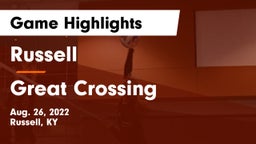 Russell  vs Great Crossing  Game Highlights - Aug. 26, 2022