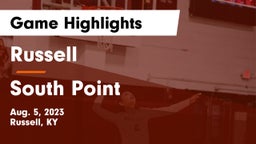 Russell  vs South Point  Game Highlights - Aug. 5, 2023