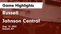 Russell  vs Johnson Central  Game Highlights - Aug. 19, 2023