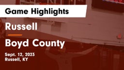 Russell  vs Boyd County  Game Highlights - Sept. 12, 2023