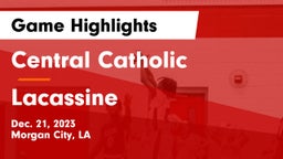 Central Catholic  vs Lacassine  Game Highlights - Dec. 21, 2023