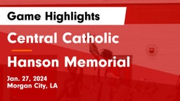 Central Catholic  vs Hanson Memorial  Game Highlights - Jan. 27, 2024