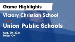 Victory Christian School vs Union Public Schools Game Highlights - Aug. 20, 2021
