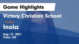 Victory Christian School vs Inola  Game Highlights - Aug. 27, 2021