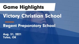 Victory Christian School vs Regent Preparatory School  Game Highlights - Aug. 31, 2021