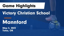 Victory Christian School vs Mannford Game Highlights - May 3, 2022