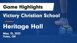 Victory Christian School vs Heritage Hall Game Highlights - May 10, 2022