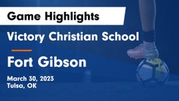 Victory Christian School vs Fort Gibson Game Highlights - March 30, 2023