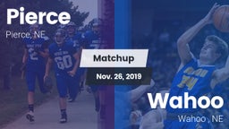 Matchup: Pierce High vs. Wahoo  2019