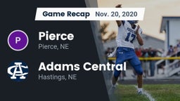 Recap: Pierce  vs. Adams Central  2020