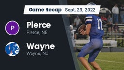 Recap: Pierce  vs. Wayne  2022