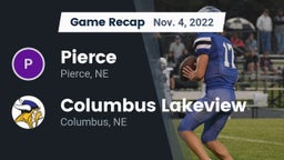 Recap: Pierce  vs. Columbus Lakeview  2022