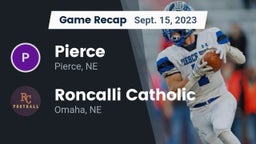 Recap: Pierce  vs. Roncalli Catholic  2023