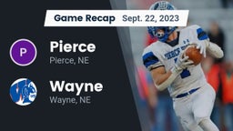 Recap: Pierce  vs. Wayne  2023