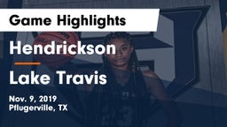 Hendrickson  vs Lake Travis  Game Highlights - Nov. 9, 2019