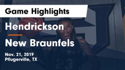 Hendrickson  vs New Braunfels  Game Highlights - Nov. 21, 2019