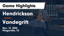 Hendrickson  vs Vandegrift  Game Highlights - Nov. 14, 2020