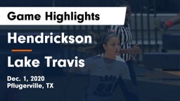 Hendrickson  vs Lake Travis  Game Highlights - Dec. 1, 2020