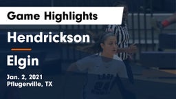 Hendrickson  vs Elgin  Game Highlights - Jan. 2, 2021