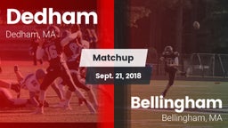 Matchup: Dedham  vs. Bellingham  2018