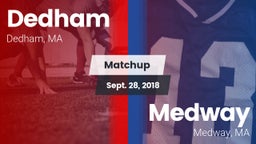 Matchup: Dedham  vs. Medway  2018