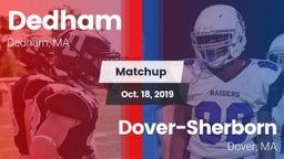 Matchup: Dedham  vs. Dover-Sherborn  2019