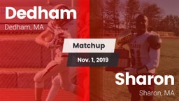 Matchup: Dedham  vs. Sharon  2019
