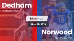 Matchup: Dedham  vs. Norwood  2019